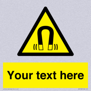 Custom Magnetic Field Sign